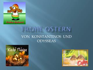 FROHE OSTERN