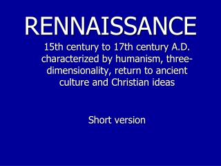 RENNAISSANCE