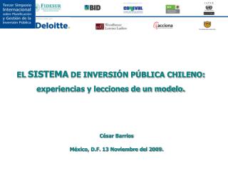 EL SISTEMA DE INVERSIÓN PÚBLICA CHILENO: experiencias y lecciones de un modelo.