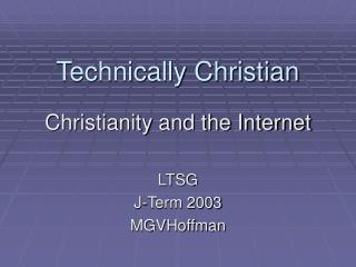 Technically Christian
