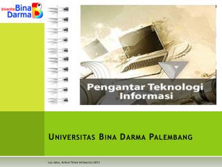 Universitas Bina Darma Palembang