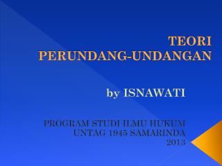 TEORI PERUNDANG - UNDANGAN