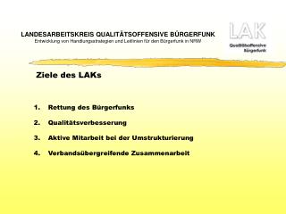 Ziele des LAKs