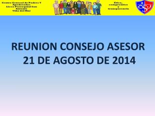 REUNION CONSEJO ASESOR 21 DE AGOSTO DE 2014