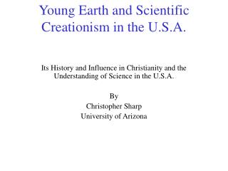 Young Earth and Scientific Creationism in the U.S.A.