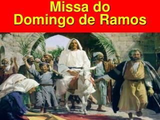 Missa do Domingo de Ramos