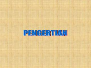 PENGERTIAN