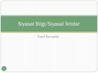 Siyasal Bilgi/Siyasal İktidar