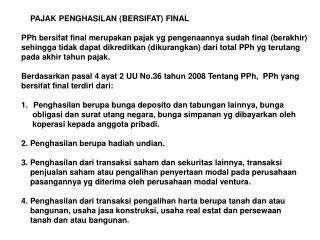 PAJAK PENGHASILAN (BERSIFAT) FINAL