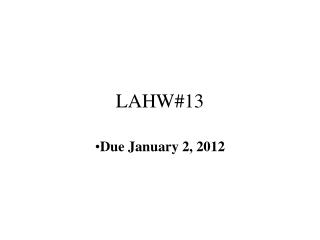 LAHW#13