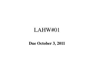 LAHW#01