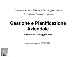 Gestione e Pianificazione Aziendale Lezione 3 – 15 maggio 2008