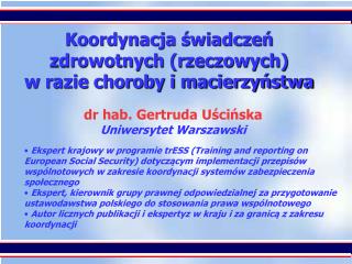 Koordynacja świadczeń zdrowotnych (rzeczowych) w razie choroby i macierzyństwa