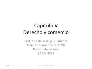 Capítulo V Derecho y comercio