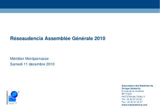 Réseaudencia Assemblée Générale 2010