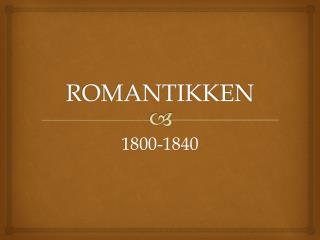 ROMANTIKKEN