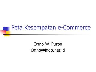 Peta Kesempatan e-Commerce