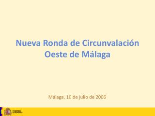 Nueva Ronda de Circunvalación Oeste de Málaga