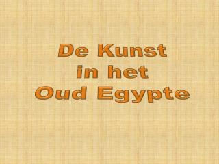 De Kunst in het Oud Egypte