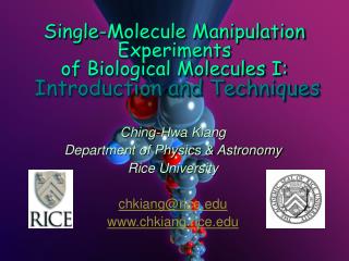 Single-Molecule Manipulation Experiments of Biological Molecules I: Introduction and Techniques