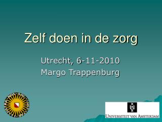 Zelf doen in de zorg