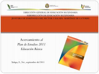 DIRECCIÓN GENERAL DE EDUCACIÓN SECUNDARIA SUBDIRECCIÓN DE EDUCACIÓN SECUNDARIA