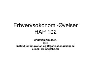 Erhvervsøkonomi-Øvelser HAP 102