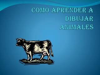 COMO APRENDER A DIBUJAR ANIMALES