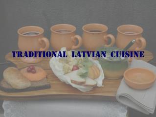 Traditional Latvian cuisine