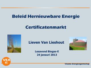 Beleid Hernieuwbare Energie Certificatenmarkt