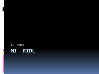 Mi ridl