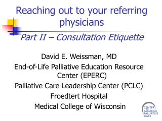 Reaching out to your referring physicians Part II – Consultation Etiquette