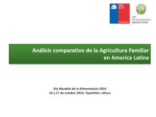 Análisis comparativo de la Agricultura Familiar en America Latina