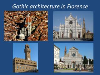 Gothic architecture  in Florence