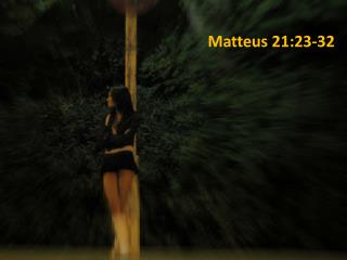 Matteus 21:23-32