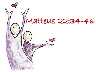 Matteus 22:34-46