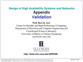 Design of High Availability Systems and Networks Appendix V alidation