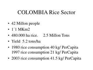 COLOMBIA Rice Sector