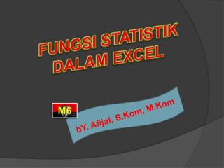 FUNGSI STATISTIK DALAM EXCEL