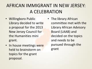 AFRICAN IMMIGRANT IN NEW JERSEY: A CELEBRATION