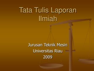 Tata Tulis Laporan Ilmiah