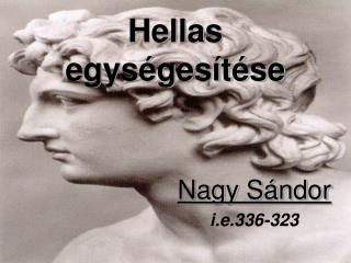 Hellas egységesítése