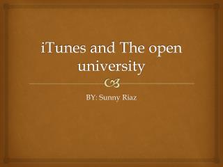 i T unes and The open university
