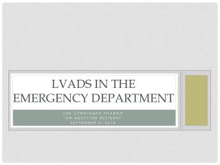 LVADs in the Emergency Department