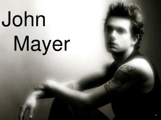 John Mayer