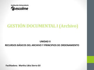 GESTIÓN DOCUMENTAL I (Archivo)