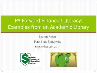 PA Forward Financial Literacy: Examples from an Academic Library