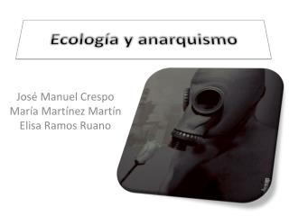 Ecología y anarquismo