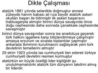 Dikte Çalışması