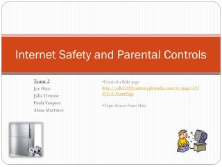 Internet Safety and Parental Controls